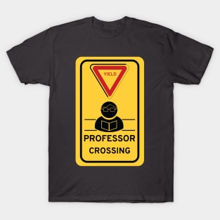 Professor Crossing T-Shirt